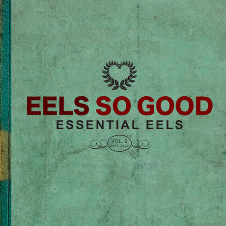 Eels So Good: Essential Eels Vol. 2 (2007-2020), Eels, CD