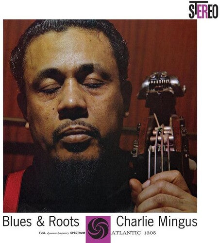 Blues & Roots, Charles Mingus, LP