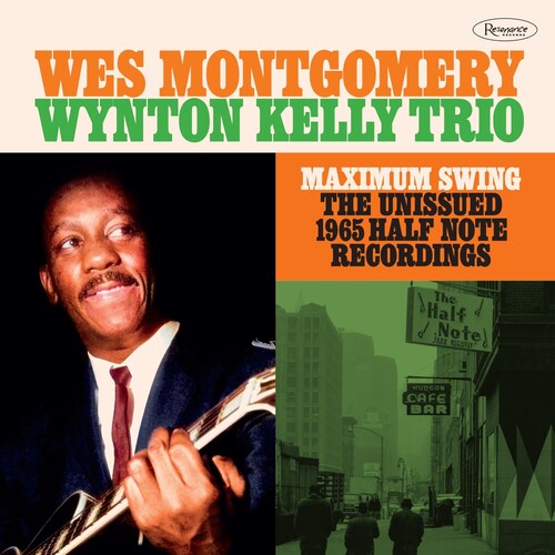Maximum Swing: Unissued 1965 Half Note Recordings