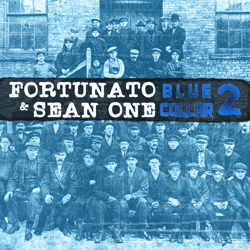 Blue Collar 2 -- Fortunato / Sean One, CD