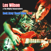 Rock Away Those Blues: Live