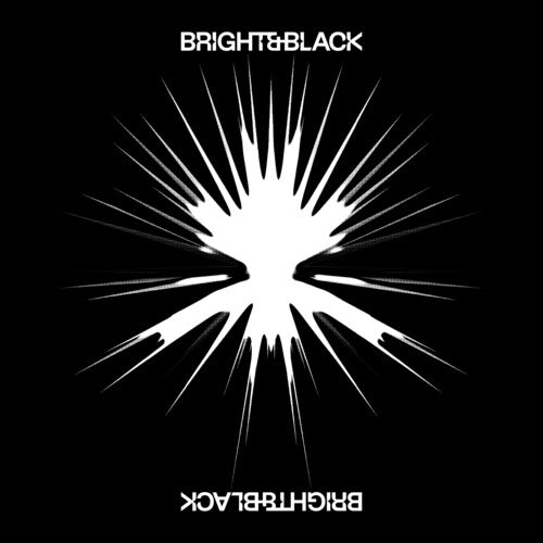 Album -- Bright & Black, LP