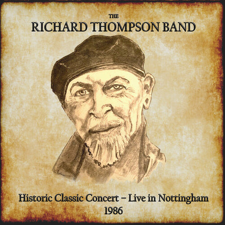 Historic Classic Concert: Live In Nottingham 1986, Richard Thompson, CD