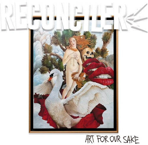Art For Our Sake -- Reconciler, LP