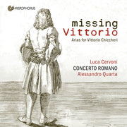 Missing Vittorio - Arias For Vittorio Chiccheri
