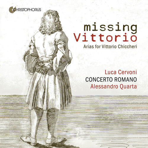 Missing Vittorio - Arias For Vittorio Chiccheri