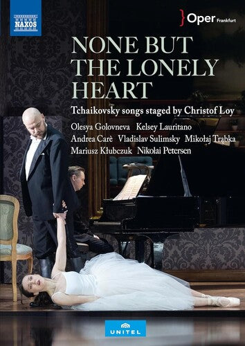 None But The Lonely Heart, Tchaikovsky / Heise / Loy, DVD