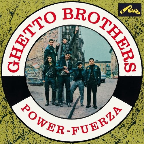 Power-Fuerza, Ghetto Brothers, LP
