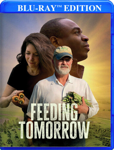 Feeding Tomorrow -- Blu-ray