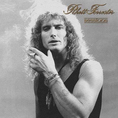Sessions -- Rhett Forrester, LP