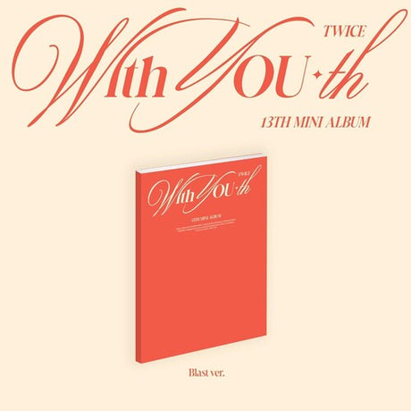 With You-Th (Blast Ver.), Twice, CD