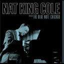 Live At The Blue Note Chicago, Nat King Cole, LP