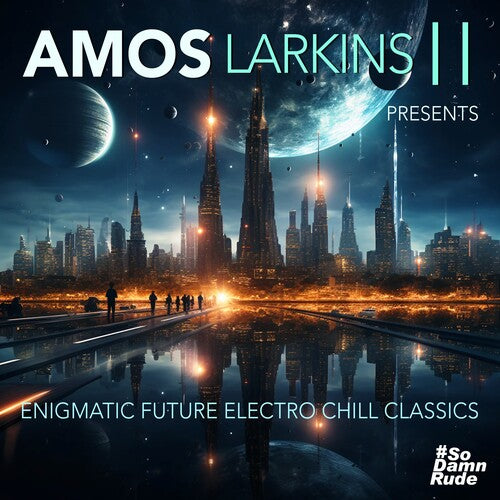 Enigmatic Future Electro Chill Classics -- Amos Larkins Ii, CD