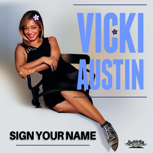 Sign Your Name (Remix) -- Vicki Austin, CD