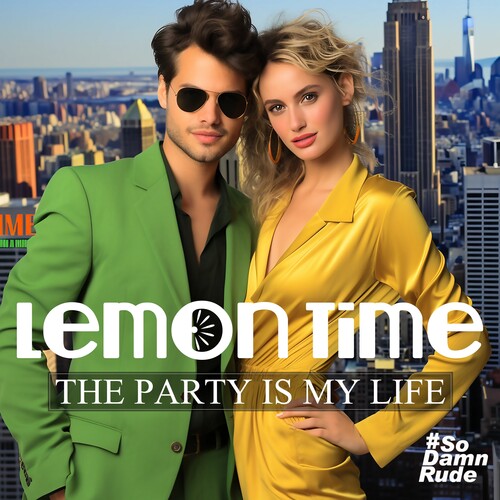 The Party Is MY Life -- Lemon Time, CD