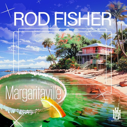 Margaritaville -- Rod Fisher, CD