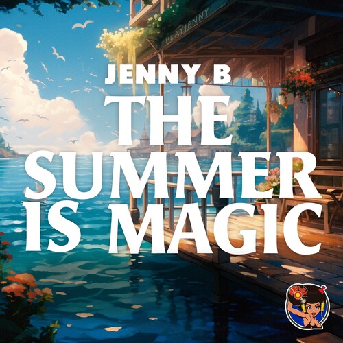 The Summer Is Magic -- Jenny B, CD