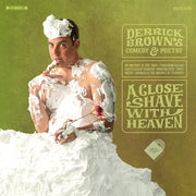 Close Shave With Heaven - Green