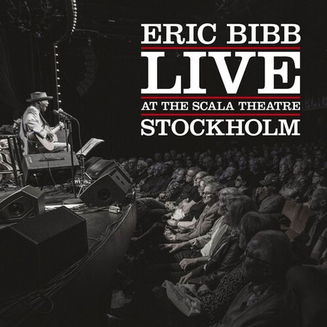 Live At The Scala Theatre, Eric Bibb, CD