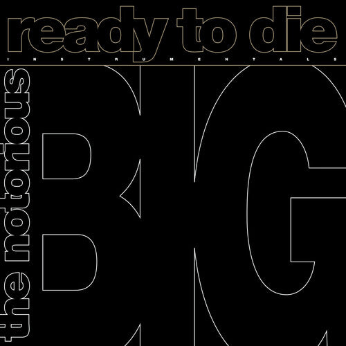 Ready To Die: The Instrumentals