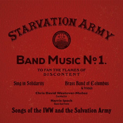 Starvation Army: Band Music No. 1 Songs Of The Iww