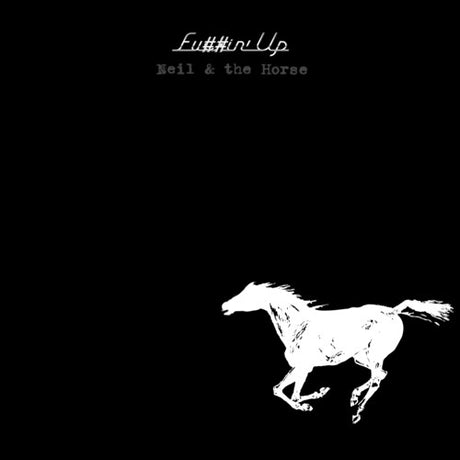 Fuckin' Up, Neil Young, CD