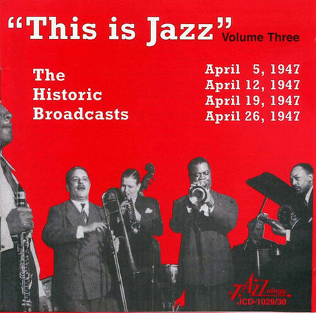 This Is Jazz The Historic Broadcasts Vol. 3 / Var, This Is Jazz The Historic Broadcasts Vol. 3 / Var, CD