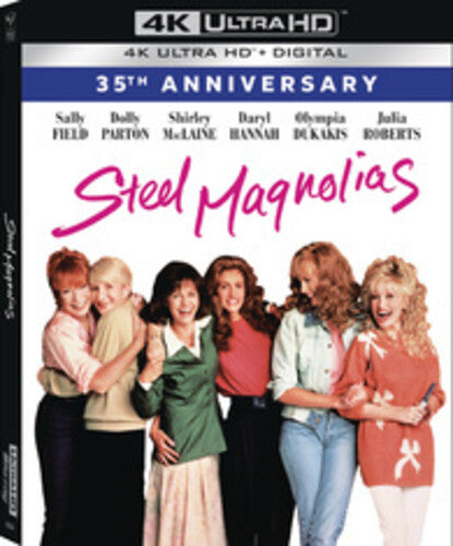 Steel Magnolias - 35Th Anniversary, Steel Magnolias - 35Th Anniversary, ULTRA HD