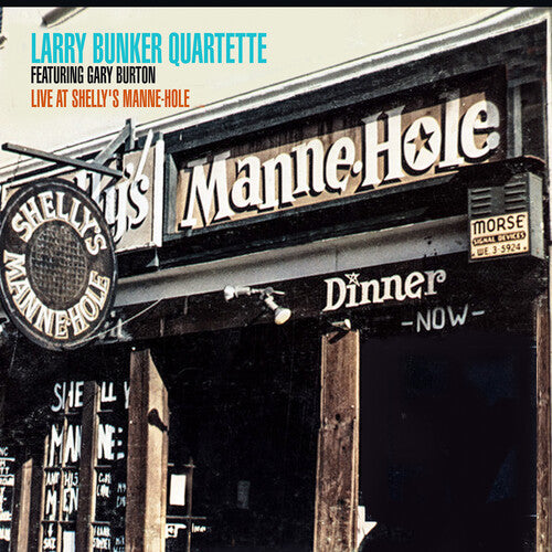 Live At Shelly's Manne-Hole -- Larry Bunker, CD
