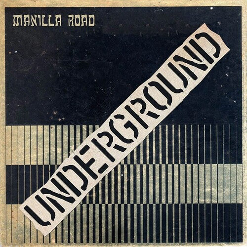 Underground -- Manilla Road, LP