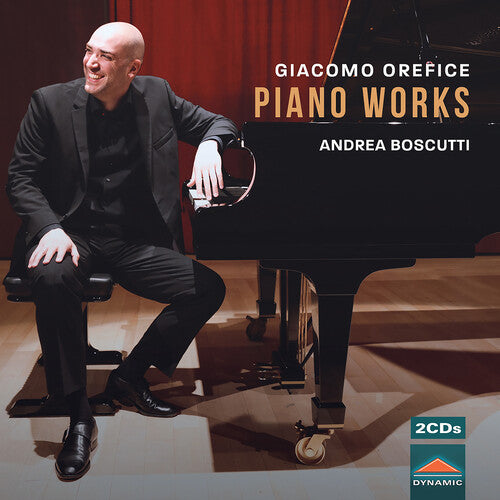 Piano Works -- Orefice,Giacomo / Boscutti,Andrea, CD