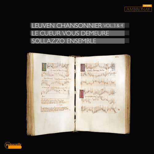 Le Cueur Vous Demeure Leuven Chansonnier