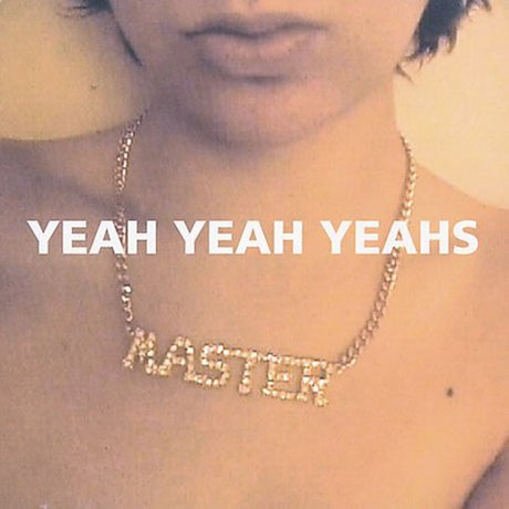 Yeah Yeah Yeahs, Yeah Yeah Yeahs, LP