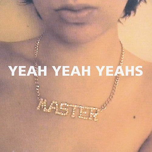 Yeah Yeah Yeahs, Yeah Yeah Yeahs, LP