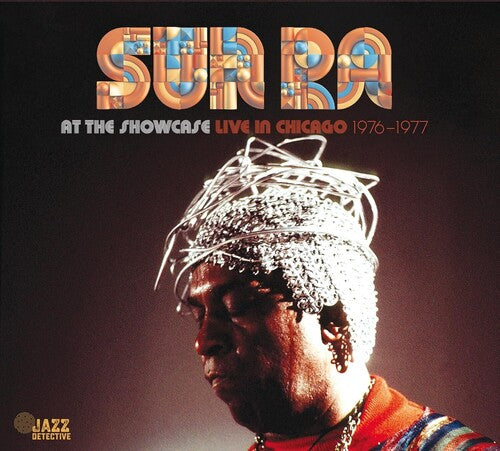 At The Showcase: Live In Chicago 1976-1977 -- Sun Ra, CD