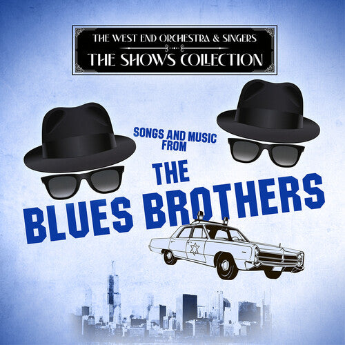 Songs & Music From The Blues Brothers -- West End Orchestra & Singers, CD
