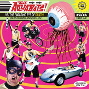Aquabats Vs. The Floating Eye Of Death