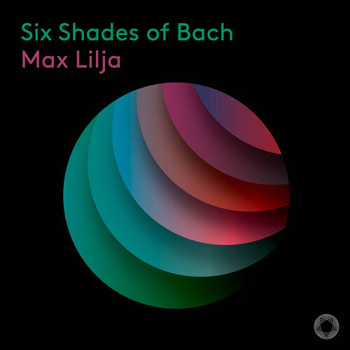 Six Shades Of Bach -- Bach,J.S. / Lilja, CD