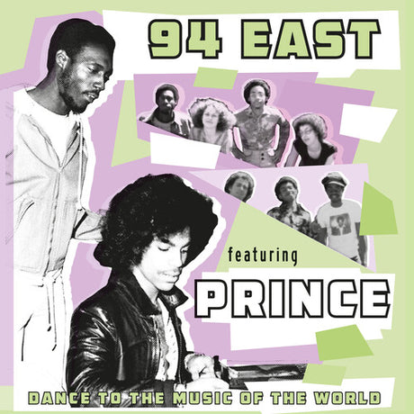 Dance To The Music Of The World, 94 East / Prince, CD