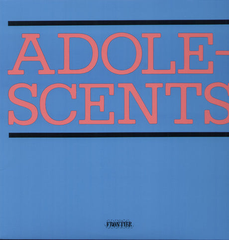 Adolescents, Adolescents, LP