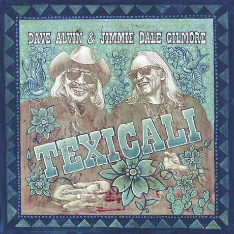 Texicali, Dave Gilmore Alvin, CD