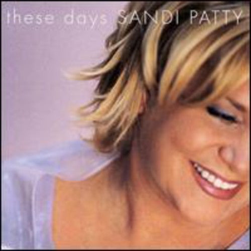 These Days -- Sandi Patty, CD