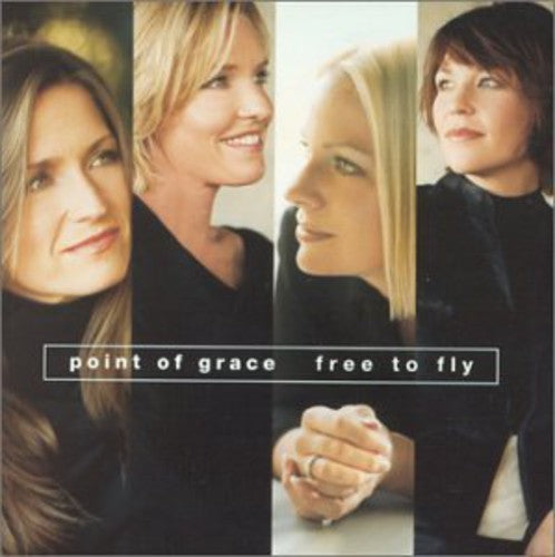 Free To FLY -- Point Of Grace, CD