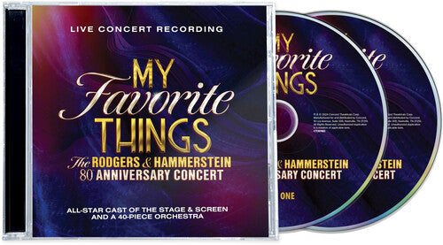 My Favorite Things: Rodgers & Hammerstein 80Th Ani