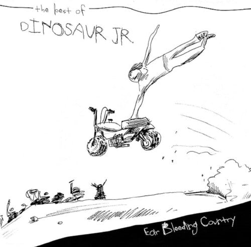 Ear Bleeding Country: The Best Of Dinosaur Jr., Dinosaur Jr, LP