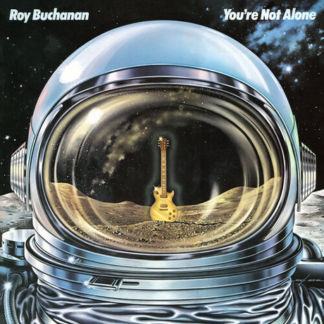 You're Not Alone, Roy Buchanan, LP