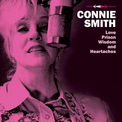 Love Prison Wisdom & Heartaches, Connie Smith, CD