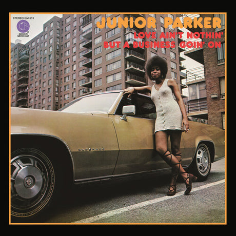 Love Ain't Nothin' But A Business Goin' On, Junior Parker, CD