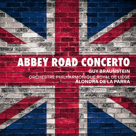 Abbey Road Concerto, Braunstein / Williams / Parra, CD