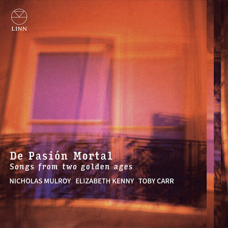 De Pasion Mortal - Songs From Two Golden Ages, Jara / Mendez / Monteverdi / Carr, CD